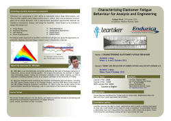 Characterizing Elastomer Fatigue Behaviour for Analysis and