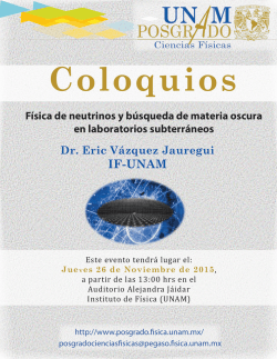 Dr. Eric Vazquez Jauregui - Posgrado en Ciencias F&iacute;sicas, UNAM