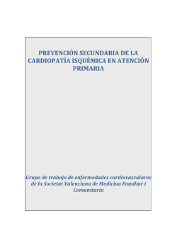 prevenci&oacute;n secundaria de la cardiopatia isqu&eacute;mica en atenci&oacute;n