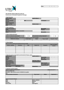 Fecha / / DECLARACI&Oacute;N JURADA FAMILIAR (Confidencial