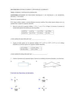Convierte las fracciones en decimales. 1 2 = 45 100 = 17 100 = 1 4 =