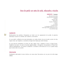 82 Arroz de perdiz con setas de cardo, rebozuelos y n&iacute;scalos