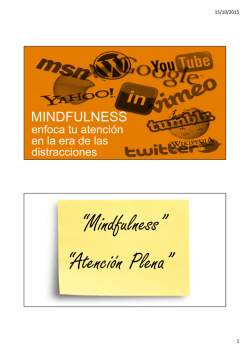 &ldquo;Mindfulness&rdquo; &ldquo;Atenci&oacute;n Plena&rdquo;