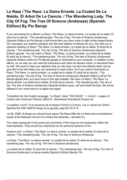 La Raza / The Race: La Dama Errante. La Ciudad De La Niebla. El