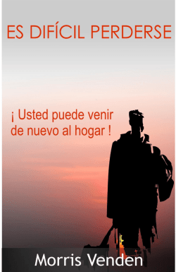 Es dificil perderse - Morris Venden