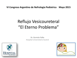 Reflujo Vesicoureteral - Sociedad Argentina de Pediatr&iacute;a