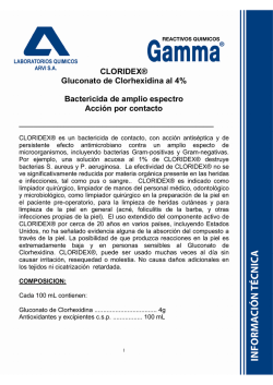 CLORIDEX&reg; Gluconato de Clorhexidina al 4% Bactericida de