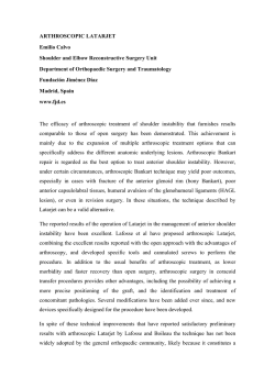 ARTHROSCOPIC LATARJET Emilio Calvo Shoulder and Elbow