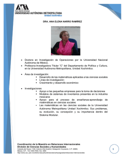 &bull; Doctora en Investigaci&oacute;n de Operaciones por la Universidad