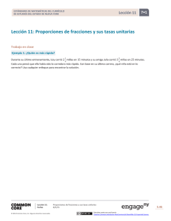 Lecci&oacute;n 11: Proporciones de fracciones y sus tasas unitarias