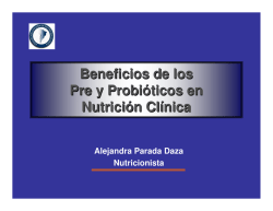 Pre y Probioticos en Clinica Nut. A. Parada