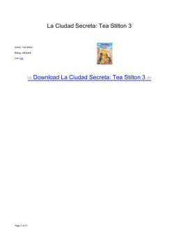 La Ciudad Secreta: Tea Stilton 3 (Tea Stilton
