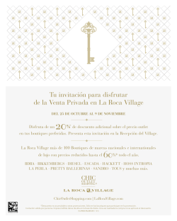 Tu invitaci&oacute;n para disfrutar de la Venta Privada en La Roca Village