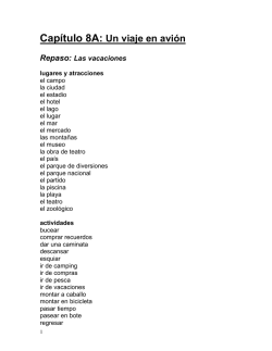 Cap&iacute;tulo 8A: Un viaje en avi&oacute;n Repaso: Las vacaciones