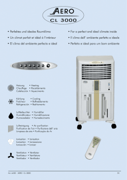 &bull; Perfektes und ideales Raumklima &bull; For a perfect and ideal climate