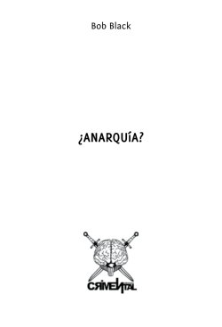 &iquest;ANARQU&iacute;A?