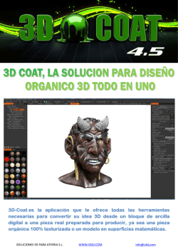 3D-Coat es la aplicaci&oacute;n que le ofrece todas las herramientas
