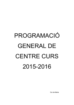 Programaci&oacute; general de centre