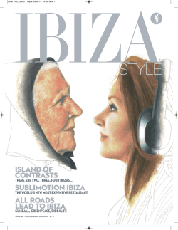 island of contrasts all roads lead to ibiza sublimotion