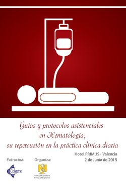 Gu&iacute;as y protocolos asistenciales en Hematolog&iacute;a
