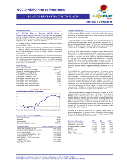 GCC DINERO Plan de Pensiones PLAN DE RENTA FIJA CORTO