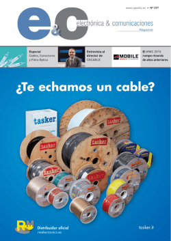 Especial Cables, Conectores y Fibra &Oacute;ptica El MWC 2015 rompe