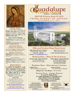 Weekend Mass Misas de Fin de Semana Weekdays Mass Misas