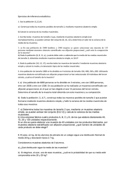 Ejercicios de inferencia estad&iacute;stica. 6. a) Una poblaci&oacute;n de 6000