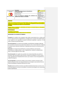 Emergencia: Se considera como emergencia todo estado de