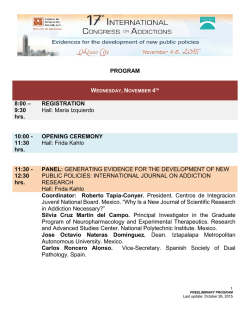 PROGRAM 8:00 &ndash; 9:30 hrs. REGISTRATION Hall: Maria