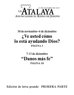 &iquest;Ve usted c&acute;omo lo est&acute;a ayudando Dios? &ldquo;Danos m&acute;as fe&rdquo;