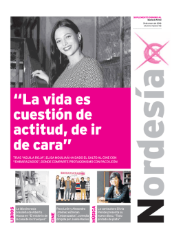 &ldquo;La vida es cuesti&oacute;n de actitud, de ir de cara&rdquo;