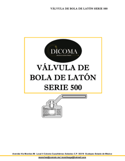 V&Aacute;LVULA DE BOLA DE LAT&Oacute;N SERIE 500