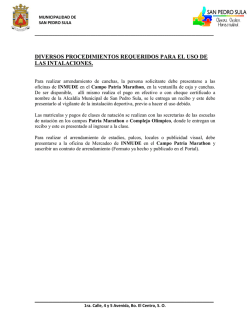 diversos procedimientos requeridos para el uso de las intalaciones.