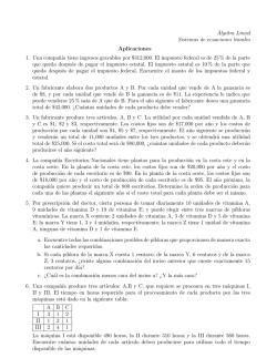 &acute;Algebra Lineal Sistemas de ecuaciones lineales Aplicaciones 1