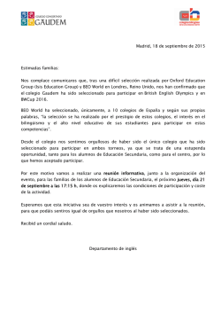 Madrid, 18 de septiembre de 2015 Estimadas familias: Nos