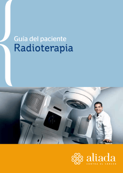 Gu&iacute;a del paciente: Radioterapia