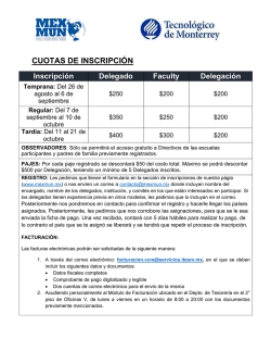 Cuotas Los costos de inscripci&oacute;n para participar en MEXMUN XXV.