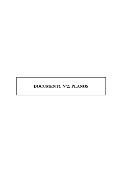 DOCUMENTO N&ordm;2: PLANOS