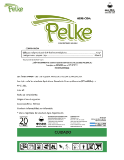 LEA &Iacute;NTEGRAMENTE ESTA ETIQUETA ANTES DE UTILIZAR EL