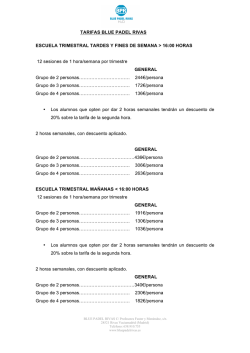 TARIFAS BLUE PADEL RIVAS ESCUELA TRIMESTRAL TARDES Y