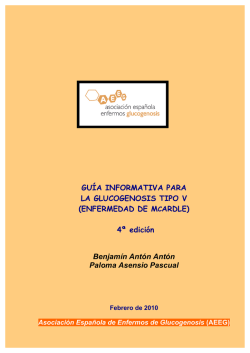 Ver PDF - Asociaci&oacute;n Espa&ntilde;ola de Enfermos de Glucogenosis