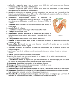 1. Acinesia: Incapacidad para iniciar o retraso en el inicio del