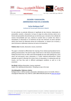 Escisi&oacute;n y disociaci&oacute;n. Abri&eacute;ndonos paso en la mara&ntilde;a