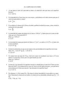 EL CAMPO GRAVITATORIO 1. &iquest;A qu&eacute; altura el valor de la gravedad