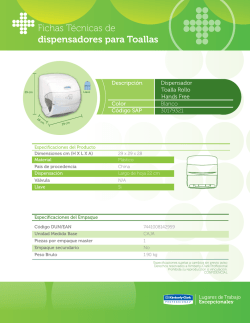 Fichas T&eacute;cnicas de dispensadores para Toallas - Kimberly