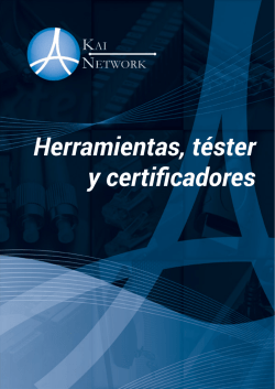 Herramientas, t&eacute;ster y certificadores