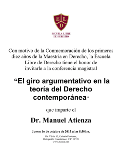 &ldquo;El giro argumentativo en la teor&iacute;a del Derecho contempor&aacute;nea&rdquo; Dr