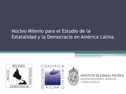 N&uacute;cleo Milenio para el estudio de la estatalidad y la democracia en