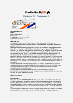 Antiparasitario oral FORMULA Cada 100 g contiene: Moxidectina